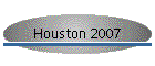 Houston 2007